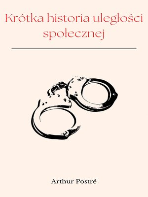 cover image of krótka historia uleglosci spolecznej
